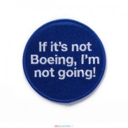Patch BOEING If it's Not Boeing ...